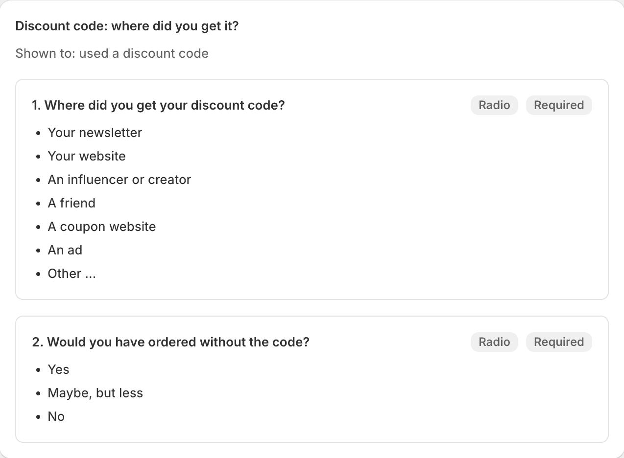 A survey in a group, shown to customers who used a discount code, asking where they got the code and whether they would have ordered without it